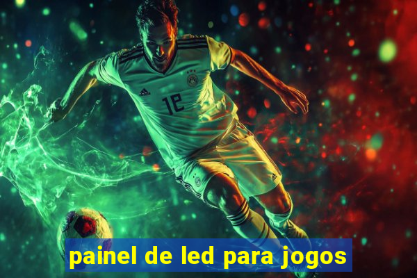 painel de led para jogos